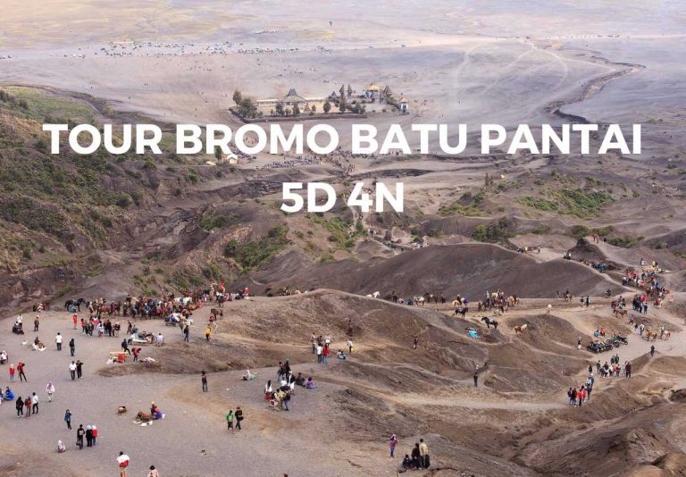 Paket Wisata Bromo 5 Hari 4 Malam | 2 Program Plus Malang Batu